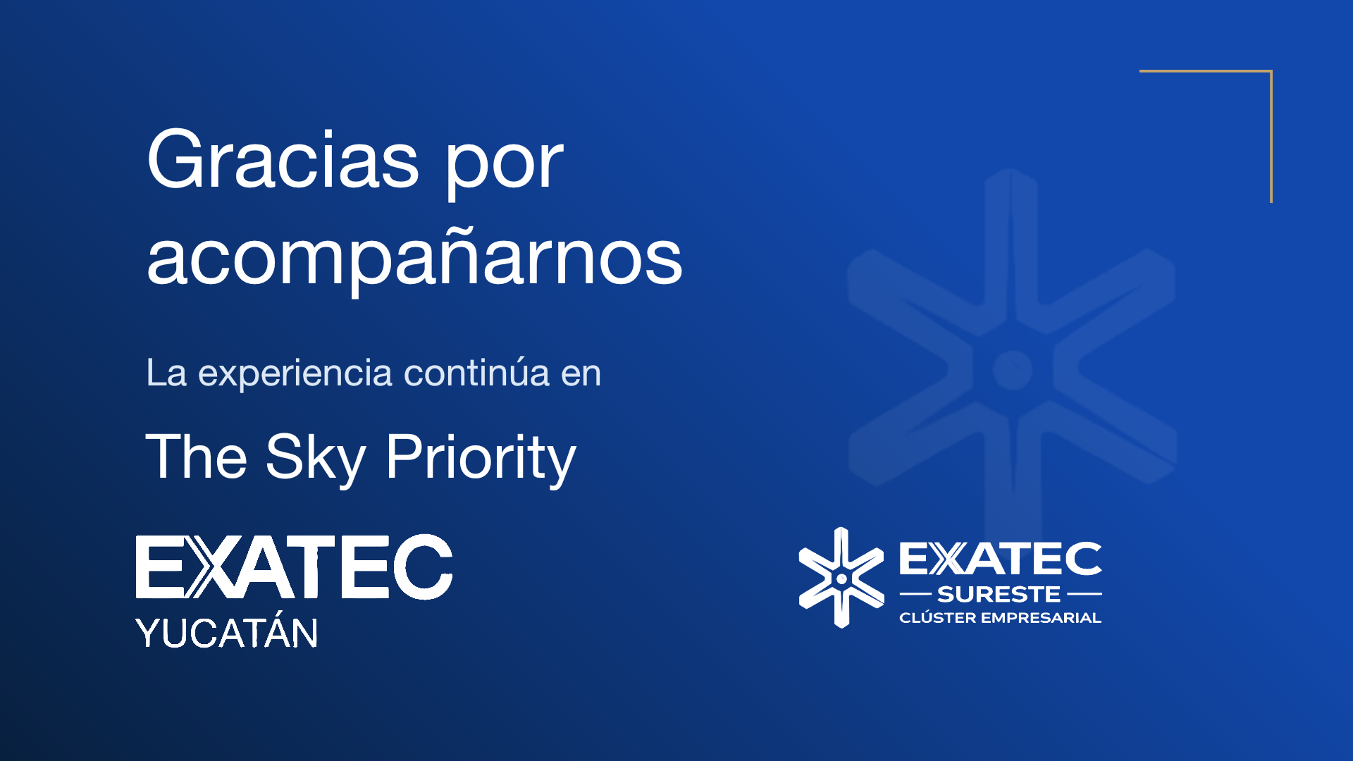 Cierre · The Sky Priority. Gracias por acompañarnos · La experiencia continúa en The Sky Priority